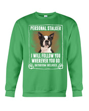 Load image into Gallery viewer, Boston Terrier Personal Stalker St. Patrick's Day Printed Mug Sweatshirt