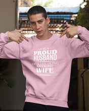 Load image into Gallery viewer, A Proud Husband Of A Freaking Awesome Wife Gift For Family Sweatshirt
