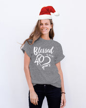 Load image into Gallery viewer, Blessed By God For 40 Years Special Custom Design Guys Tee