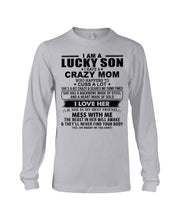 Load image into Gallery viewer, A Lucky Son Of A Crazy Mom Gift For Mom Unisex Long Sleeve