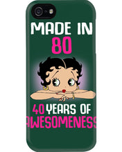 Load image into Gallery viewer, Black Phone Case Made In 80 40 Years In Awesomeness For Friends Phone case
