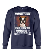 Load image into Gallery viewer, Boston Terrier Personal Stalker St. Patrick's Day Printed Mug Sweatshirt
