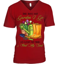 Load image into Gallery viewer, And Into The Garden I Go To Lose My Mind And I Find My Soul Guys V-Neck