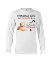 Load image into Gallery viewer, A Woman Can't Survive On Self-quarantine Alone Also Needs Golden Doodle Unisex Long Sleeve