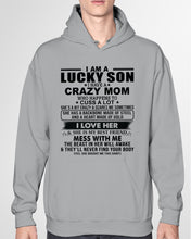 Load image into Gallery viewer, A Lucky Son Of A Crazy Mom Gift For Mom Hoodie