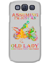 Load image into Gallery viewer, Assuming I'm Just An Old Lady Loves Motorbike For Sport Lovers Phone case