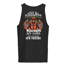 Load image into Gallery viewer, Before You Hurt My Daughter You Need To Know My Guns Just Love Unisex Tank Top