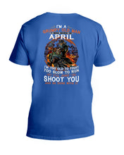 Load image into Gallery viewer, A Grumpy Old Man Was Born In April Will Shoot You For Birthday Gift Guys V-Neck