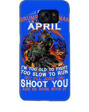 Load image into Gallery viewer, A Grumpy Old Man Was Born In April Will Shoot You For Birthday Gift Phone case