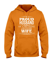Load image into Gallery viewer, A Proud Husband Of A Freaking Awesome Wife Gift For Family Hoodie