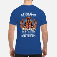 Load image into Gallery viewer, Before You Hurt My Daughter You Need To Know My Guns Just Love Guys V-Neck