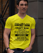 Load image into Gallery viewer, A Lucky Son Of A Crazy Mom Gift For Mom Guys V-Neck