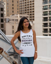 Load image into Gallery viewer, Born To Be A Stay At Home Mamasaurus Forced To Go To Work Ladies Flowy Tank