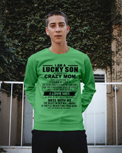Load image into Gallery viewer, A Lucky Son Of A Crazy Mom Gift For Mom Sweatshirt