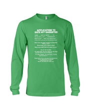 Load image into Gallery viewer, Application To Date My Daughter Funny Gifts Unisex Long Sleeve