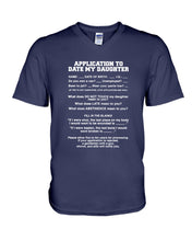 Load image into Gallery viewer, Application To Date My Daughter Funny Gifts Guys V-Neck
