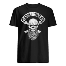 Load image into Gallery viewer, Bearded Til I Die Merchandise Special Custom Design Guys Tee