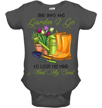 Load image into Gallery viewer, And Into The Garden I Go To Lose My Mind And I Find My Soul Baby Onesie