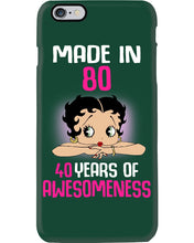 Load image into Gallery viewer, Black Phone Case Made In 80 40 Years In Awesomeness For Friends Phone case