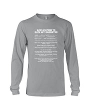 Load image into Gallery viewer, Application To Date My Daughter Funny Gifts Unisex Long Sleeve