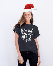 Load image into Gallery viewer, Blessed By God For 40 Years Special Custom Design Guys Tee
