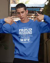 Load image into Gallery viewer, A Proud Husband Of A Freaking Awesome Wife Gift For Family Sweatshirt