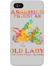 Load image into Gallery viewer, Assuming I'm Just An Old Lady Loves Motorbike For Sport Lovers Phone case