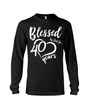 Load image into Gallery viewer, Blessed By God For 40 Years Special Custom Design Unisex Long Sleeve