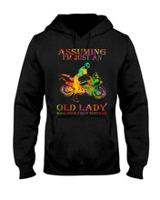 Load image into Gallery viewer, Assuming I'm Just An Old Lady Loves Motorbike For Sport Lovers Hoodie