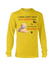 Load image into Gallery viewer, A Woman Can't Survive On Self-quarantine Alone Also Needs Golden Doodle Unisex Long Sleeve
