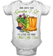 Load image into Gallery viewer, And Into The Garden I Go To Lose My Mind And I Find My Soul Baby Onesie