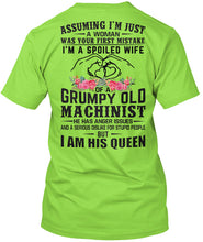 Load image into Gallery viewer, A Spoiled Wife Of Grumpy Old Machinist For Personalized Job Gift Guys Tee