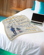 Load image into Gallery viewer, Be Bold And Be Beautiful Dad Gift For Daughter Fleece Blanket
