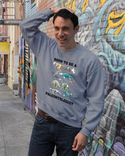 Load image into Gallery viewer, Born To Be A Paleontologist Unique Custom Design Sweatshirt
