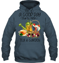 Load image into Gallery viewer, A Good Day Starts With Tea And Garden  Special Custom Design Hoodie
