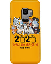 Load image into Gallery viewer, 2020 The Year When Shit Got Real Special Custom Design Phone case
