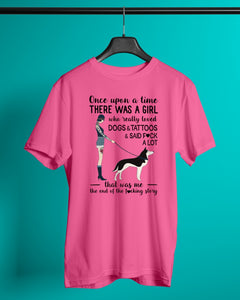 A Girl Really Loved Dogs And Tattoos  Unique Custom Design Guys Tee