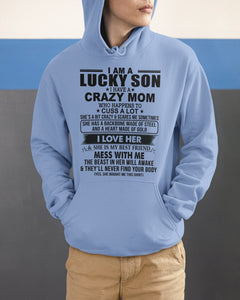 A Lucky Son Of A Crazy Mom Gift For Mom Hoodie