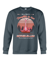 Load image into Gallery viewer, I&#39;m A Proud Daughter In Law Vintage Design Gift For Family Sweatshirt
