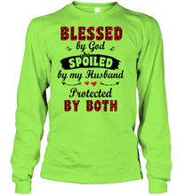 Load image into Gallery viewer, Blessed By God Spoiled By My Husband Protected By Both Unisex Long Sleeve
