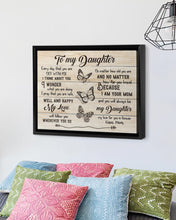 Load image into Gallery viewer, Because I Am Your Mom Gift For Daughter Framed Matte Canvas
