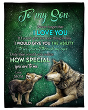 Load image into Gallery viewer, Wolves Galaxy How Special You Are Mom Gift For Son Fleece Blanket
