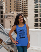 Load image into Gallery viewer, You Can&#39;t Scare Me I Have A Crazy Daddy Ladies Flowy Tank
