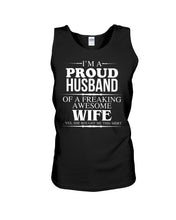 Load image into Gallery viewer, A Proud Husband Of A Freaking Awesome Wife Gift For Family Unisex Tank Top
