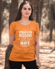 Load image into Gallery viewer, A Proud Husband Of A Freaking Awesome Wife Gift For Family Ladies Tee
