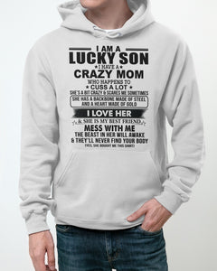 A Lucky Son Of A Crazy Mom Gift For Mom Hoodie