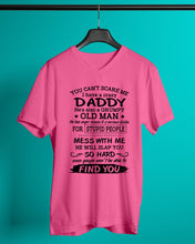 Load image into Gallery viewer, You Can&#39;t Scare Me I Have A Crazy Daddy Guys V-Neck
