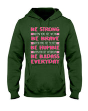Load image into Gallery viewer, Be Strong Be Brave Be Humble  Breast Cancer Awareness Custom Design Hoodie
