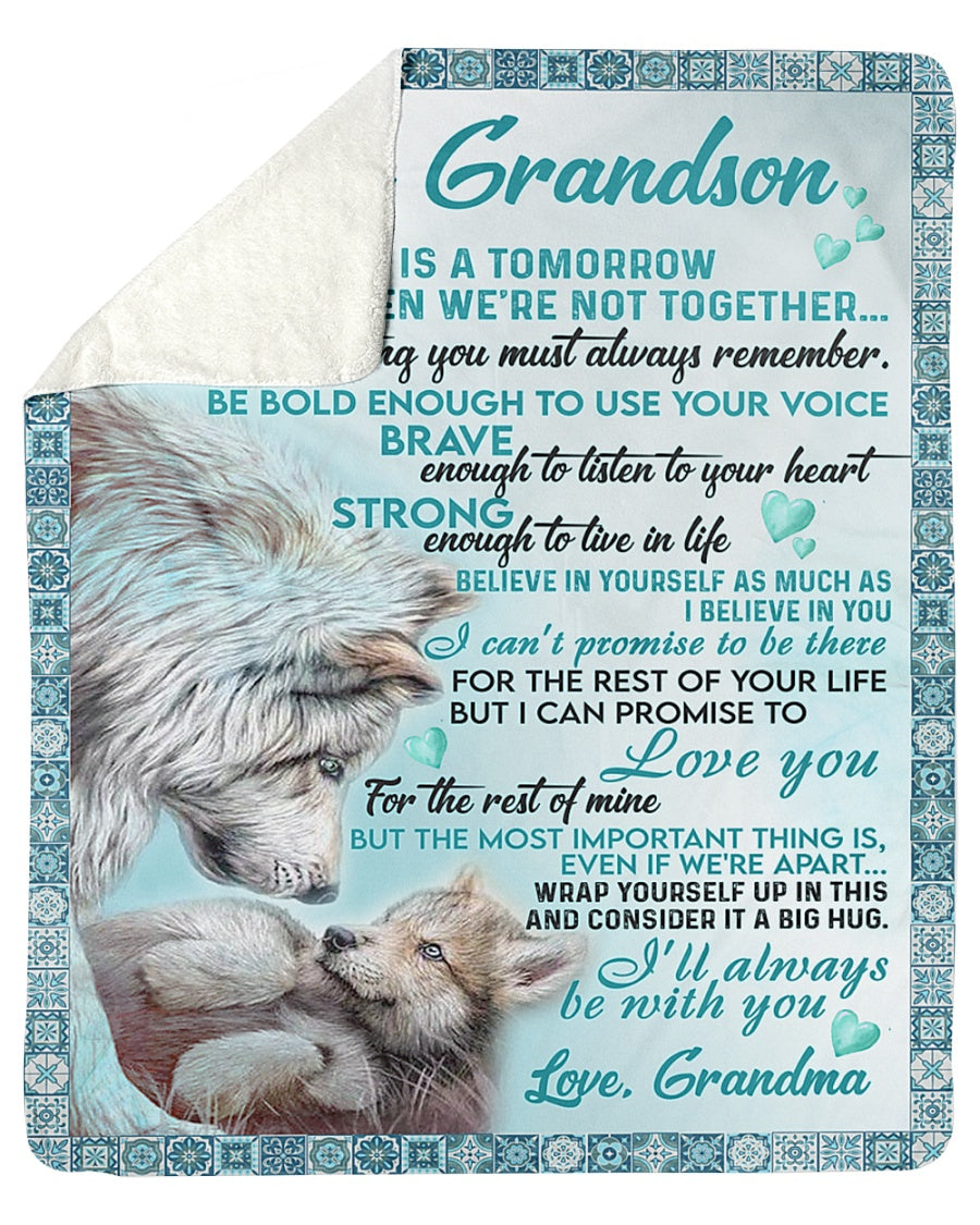 Wolf Grandma Gift For Beloved Grandson I'll Always Be With U Sherpa Blanket