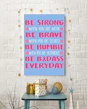 Load image into Gallery viewer, Be Strong Be Brave Be Humble  Breast Cancer Awareness Custom Design Vertical Poster
